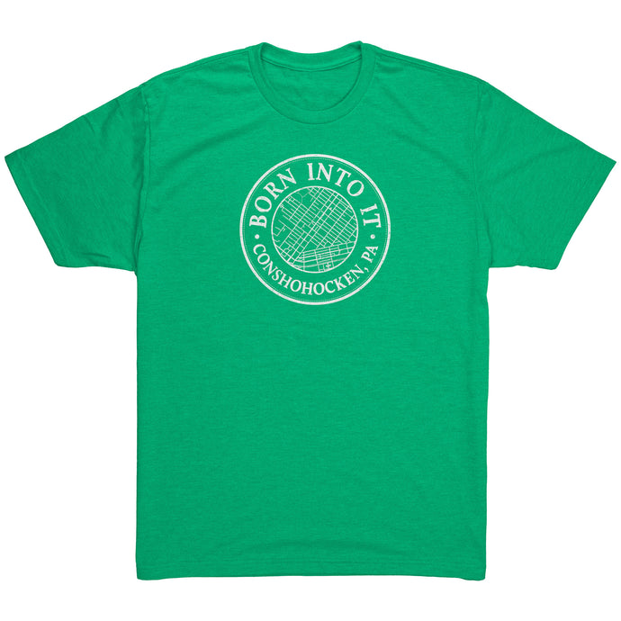 Born Into It Conshohocken T-Shirt