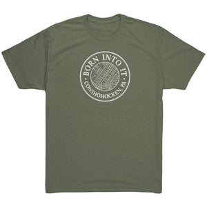 Born Into It Conshohocken T-Shirt