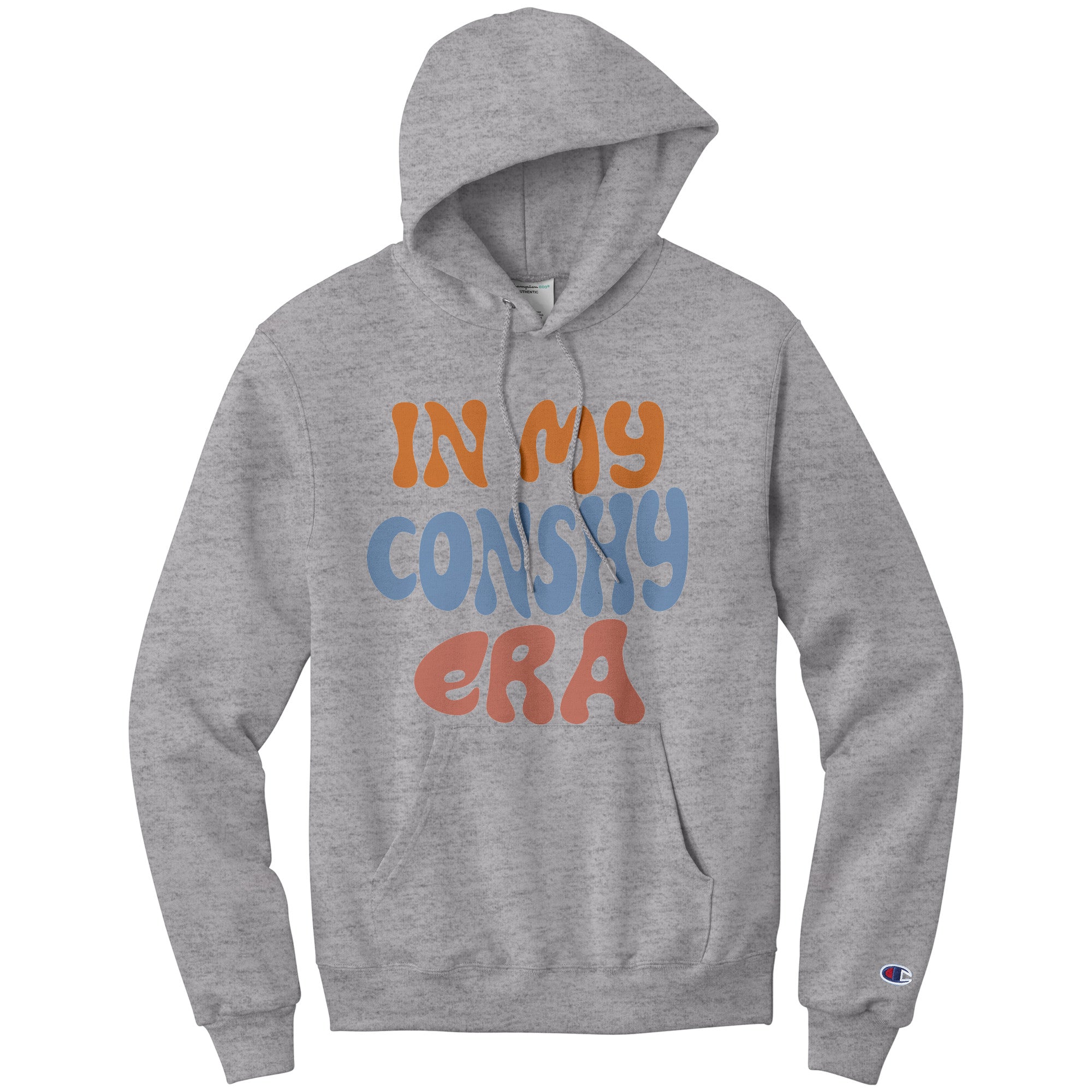 In My Conshy Era Champion Hoodie Tri Color MoreThanTheCurve