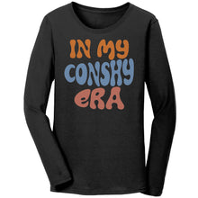 In My Conshy Era Women's Long Sleeve T-Shirt - Tri Color