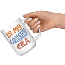 In My Conshy Era White 15 oz Mug
