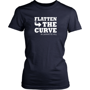 Flatten The Curve in Lafayette Hill - Womens T-Shirt