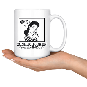 Just Say Conshy Mug - Female Design