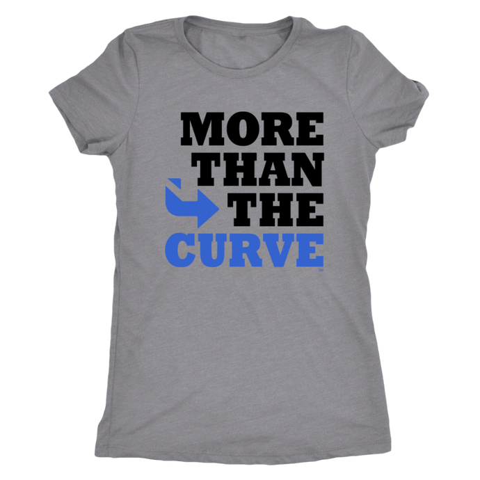 MoreThanTheCurve.com Women's Tee