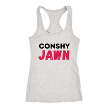 Conshy Jawn Racerback Tank!